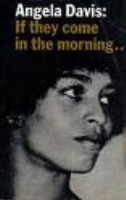 Angela_Davis_If_they_come_in_the_morning_voices_of_resistance_inder (1).pdf